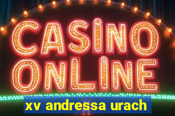 xv andressa urach